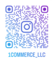 Follow @1COMMERCE_LLC on Instagram — scan QR code